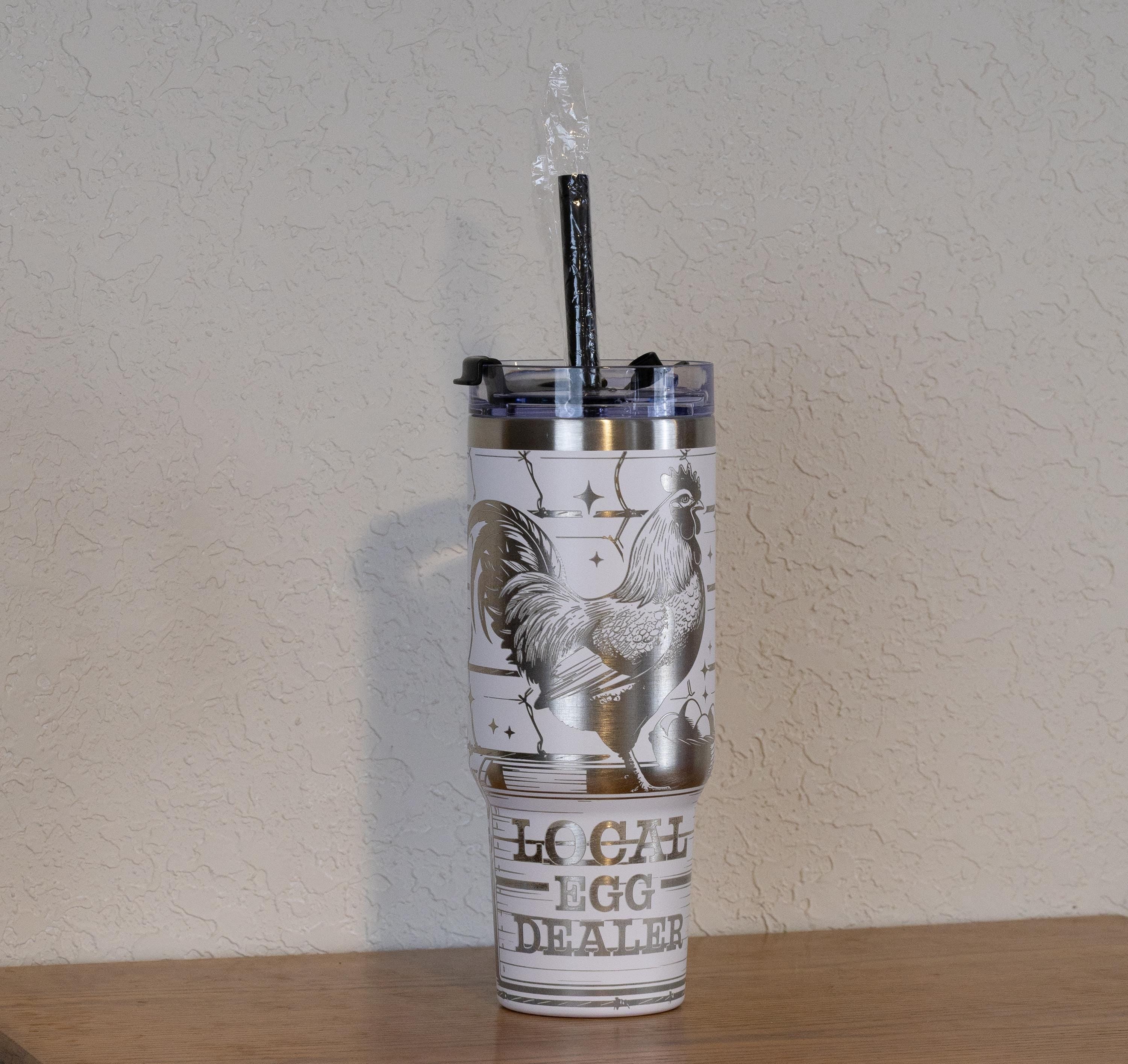 Local Egg Dealer Tumbler – 40oz Stainless Steel Farmhouse Style Cup with Straw