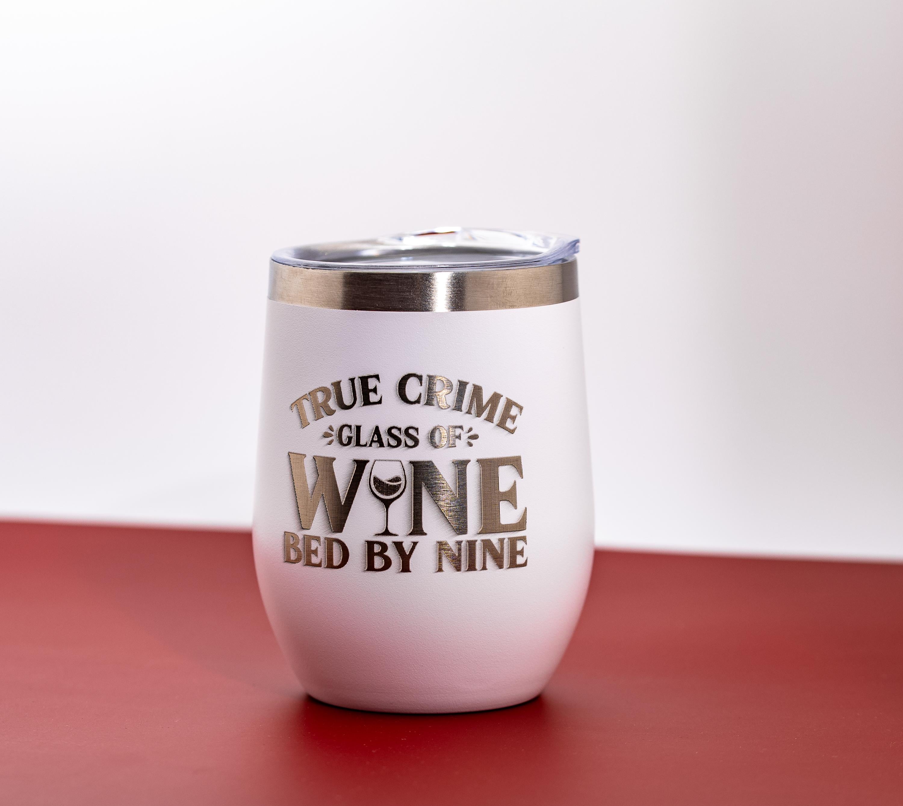 Stainless Steel Wine Tumbler - Insulated Double Wall Spill Proof Cup with Laser Engraved Design