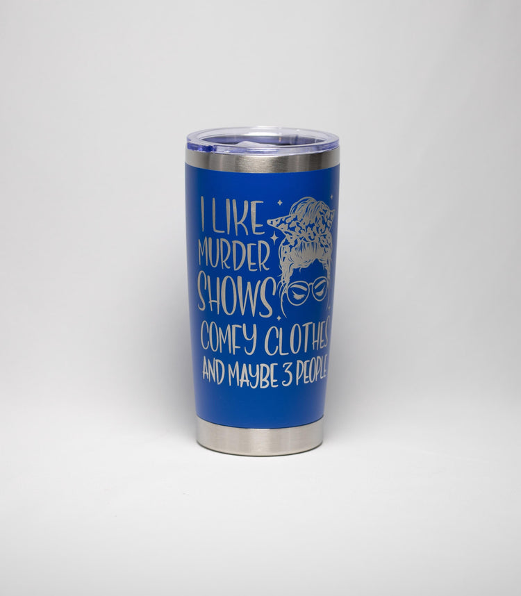 True Crime Tumbler – Stainless Steel Cup With Sarcastic Quote, Laser Engraved Travel Mug
