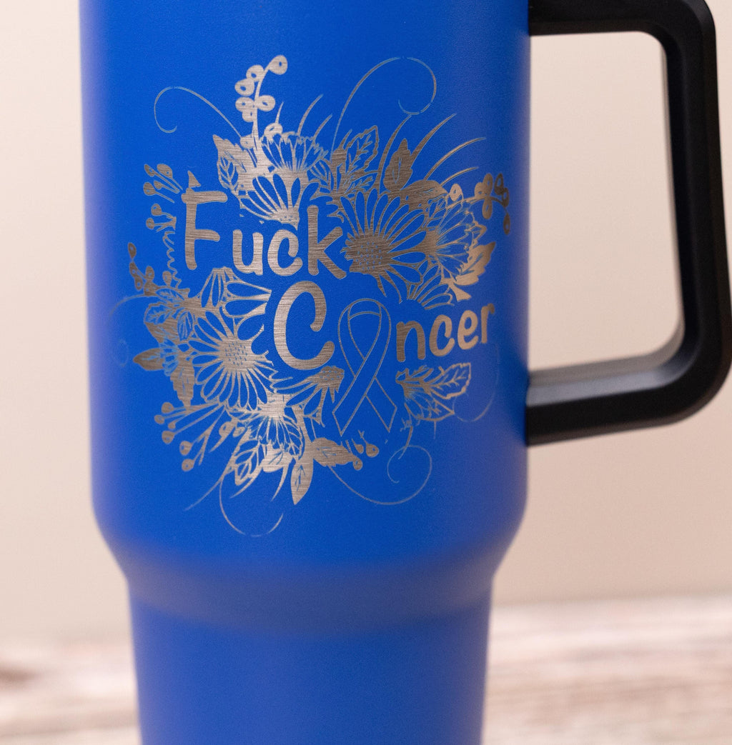 Fuck Cancer Tumbler - Stainless Steel Vacuum Insulated Drink Cup With Handle & Straw Lid