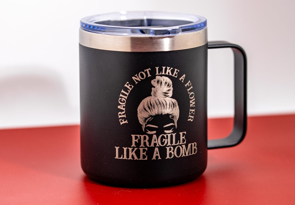 Insulated Steel Tumbler - Fragile Like a Bomb 14oz Double Wall Mug With Spill Resistant Lid