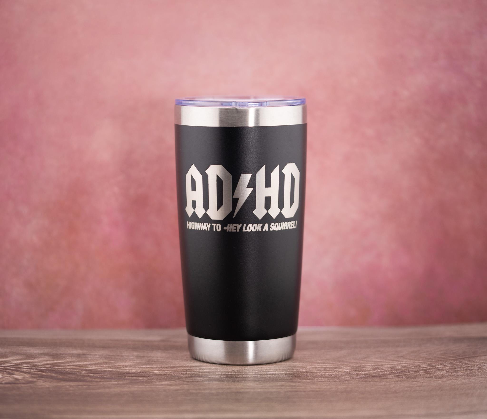 ADHD Stainless Steel Tumbler – 20oz Double Wall Insulated Cup With Spill Resistant Lid