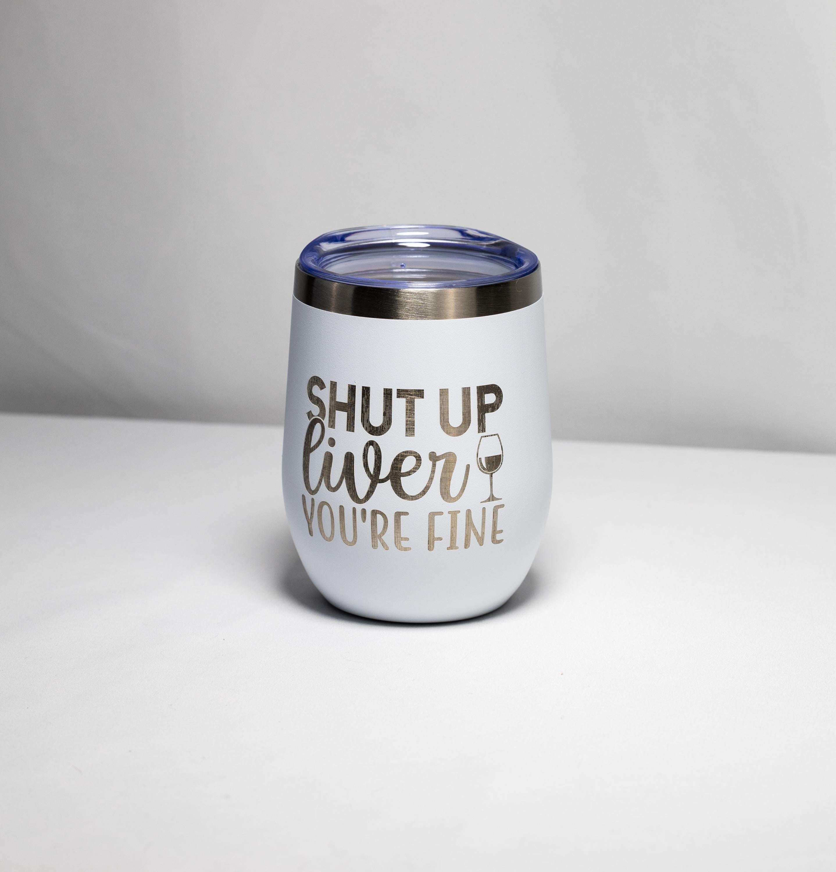 Wine Tumbler – Stainless Steel Cup With Sarcastic Laser Engraved Design, 12 oz