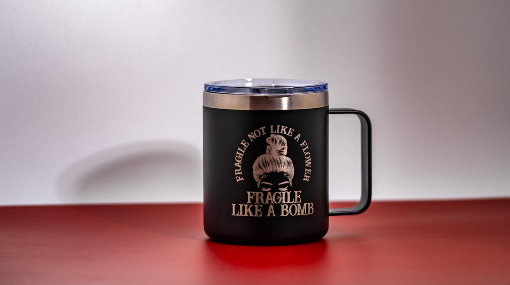 Insulated Steel Tumbler - Fragile Like a Bomb 14oz Double Wall Mug With Spill Resistant Lid