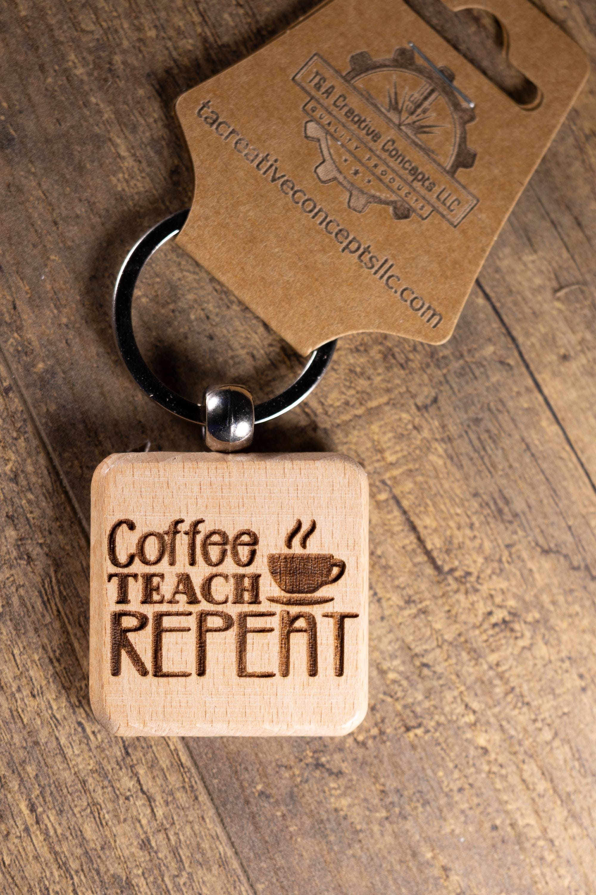 Teacher Keychain – Laser Engraved Hardwood Bag Charm | Coffee Teacher Gift