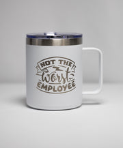 Office Humor Coffee Mug - Stainless Steel, Laser Engraved, Double Wall Insulated
