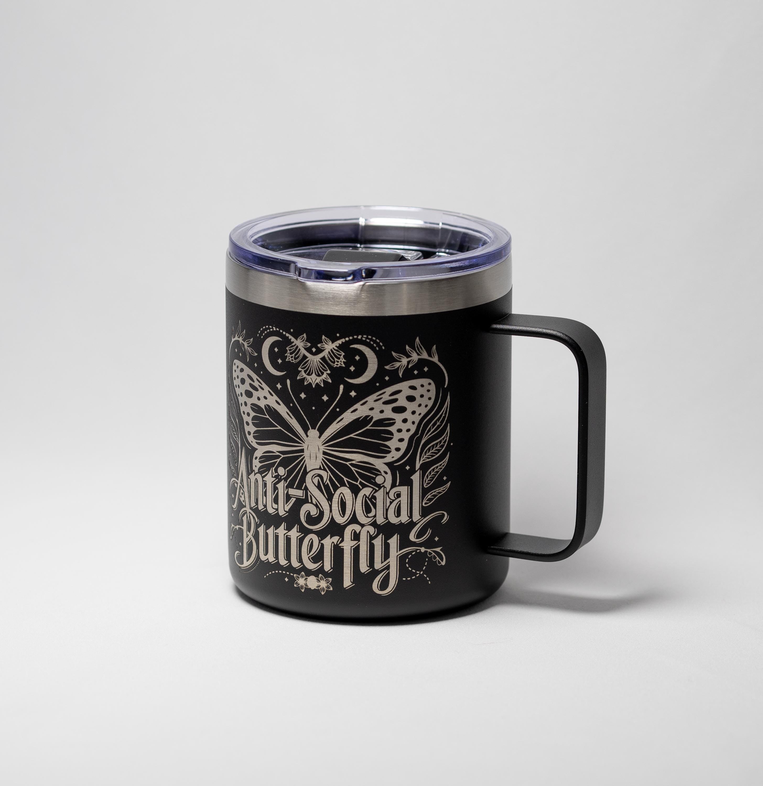 Laser Engraved Mug | Antisocial Butterfly Stainless Steel Cup - Durable Travel Mug