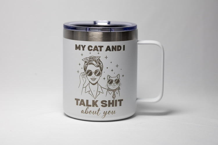 Sarcastic Cat Mug – Funny Stainless Steel Yeti Style Tumbler, 14oz Double Sided Engraving