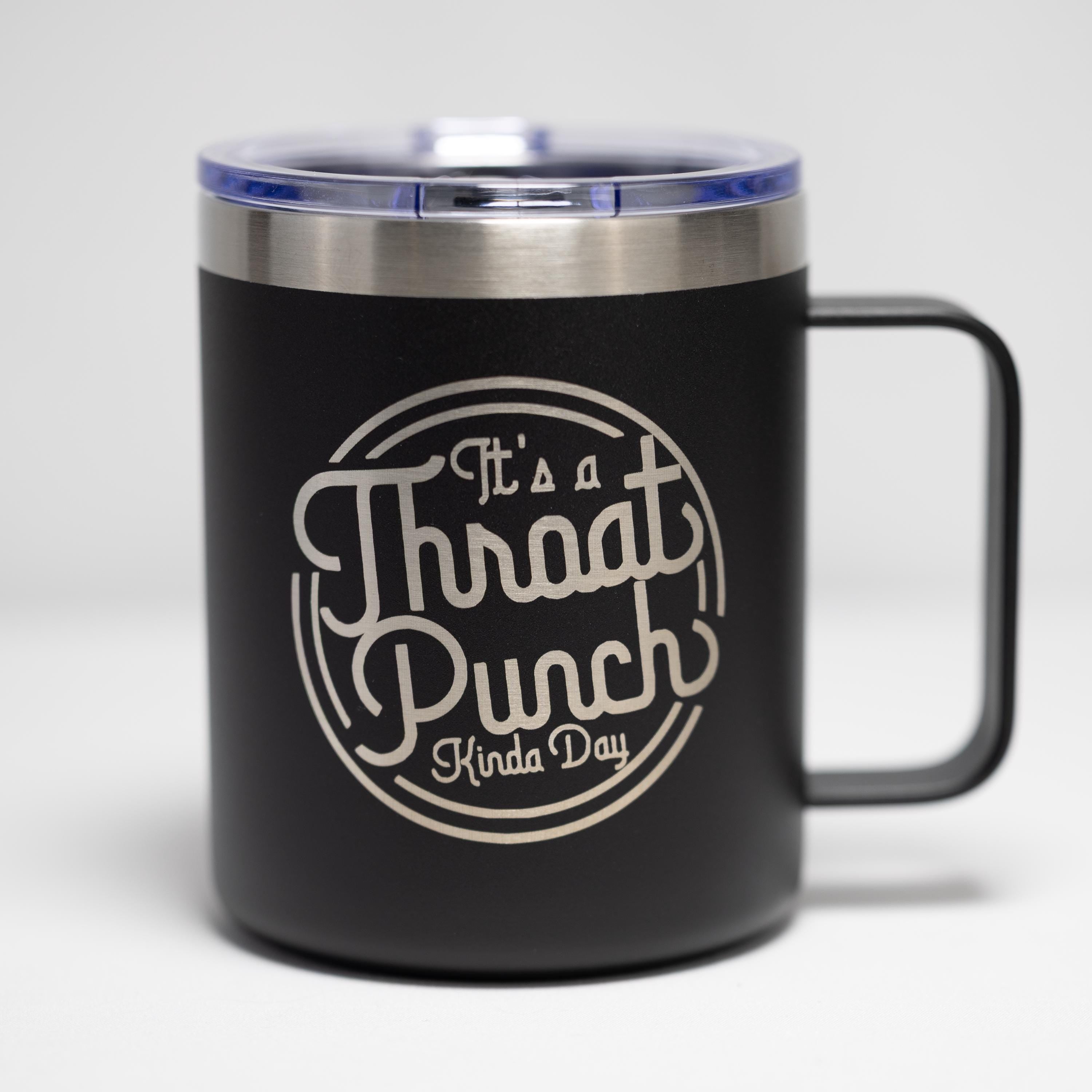 Sarcastic Coffee Mug – 14 oz Stainless Steel Laser Engraved Insulated Cup
