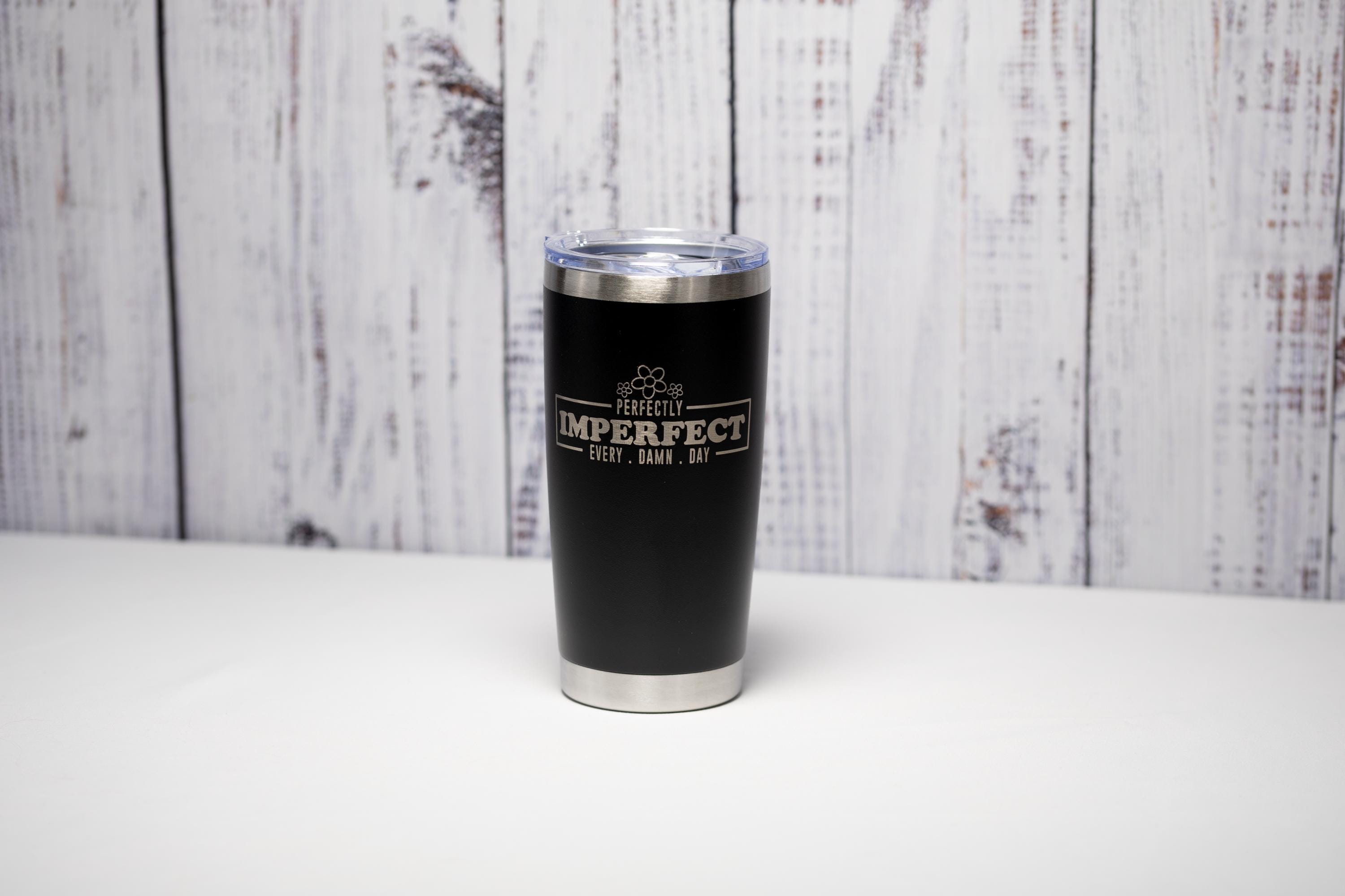 Stainless Steel Tumbler – 20oz Vacuum Insulated Cup with Laser Engraved Quote