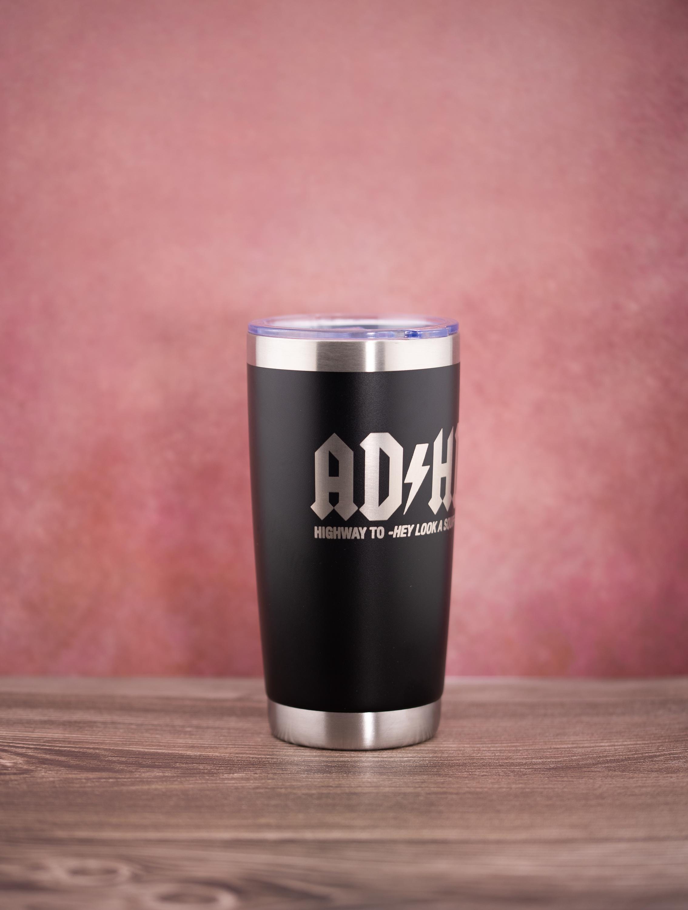 ADHD Stainless Steel Tumbler – 20oz Double Wall Insulated Cup With Spill Resistant Lid
