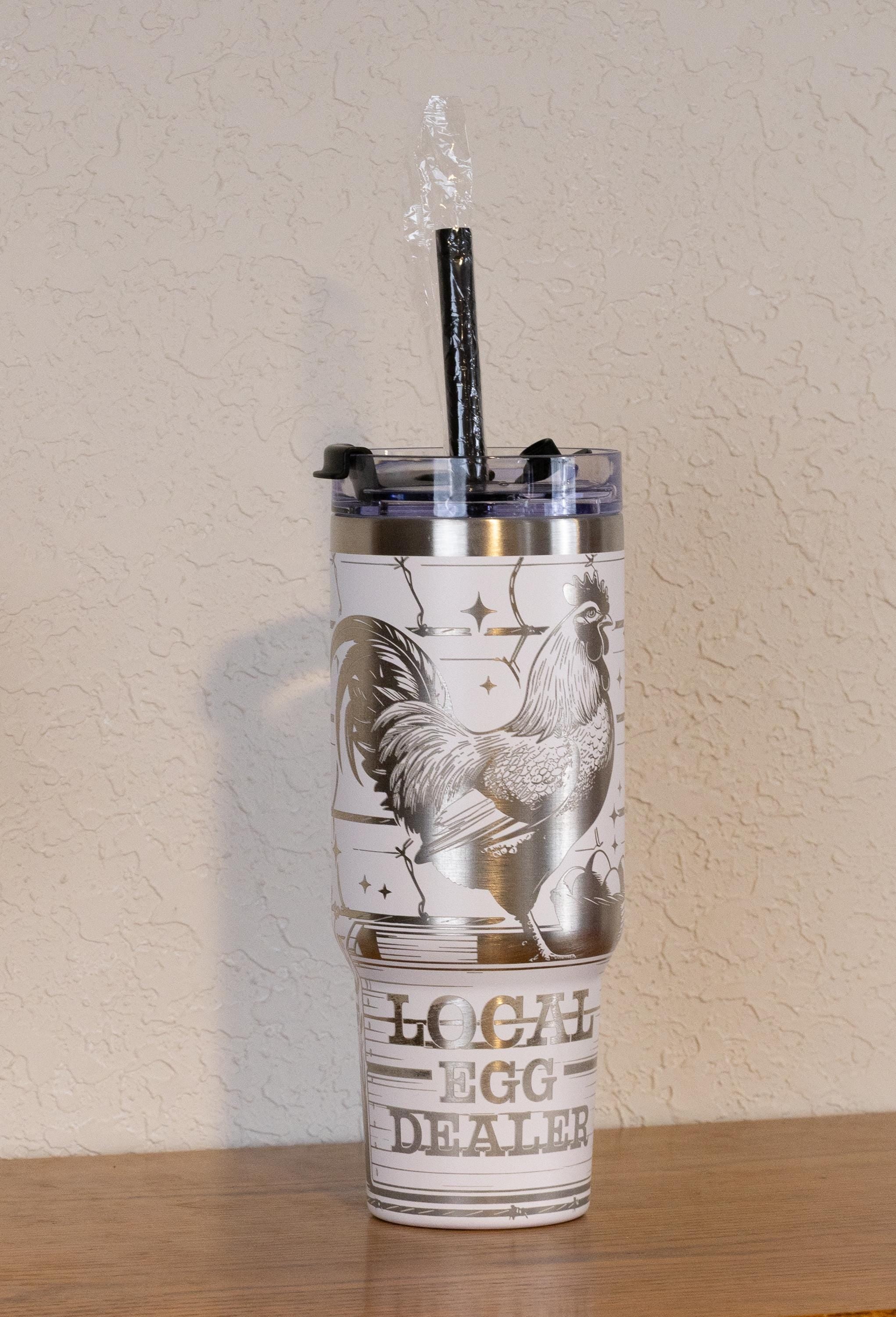 Local Egg Dealer Tumbler – 40oz Stainless Steel Farmhouse Style Cup with Straw
