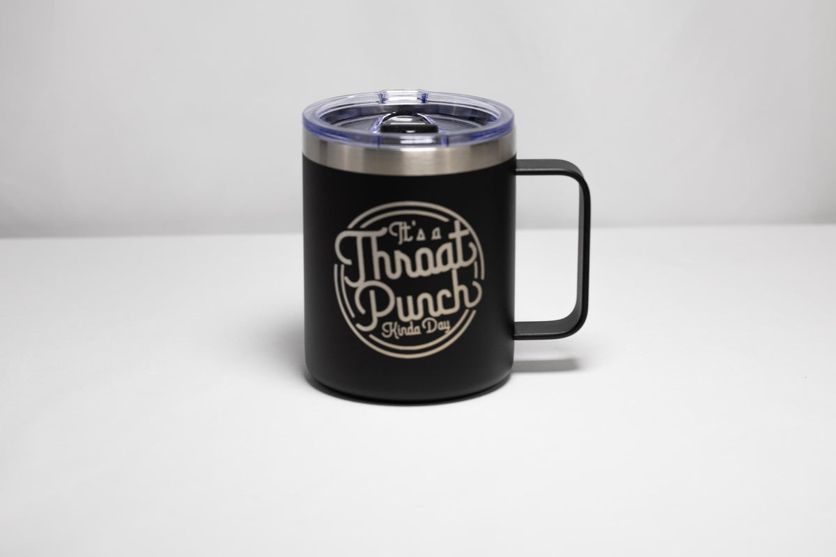 Sarcastic Coffee Mug – 14 oz Stainless Steel Laser Engraved Insulated Cup