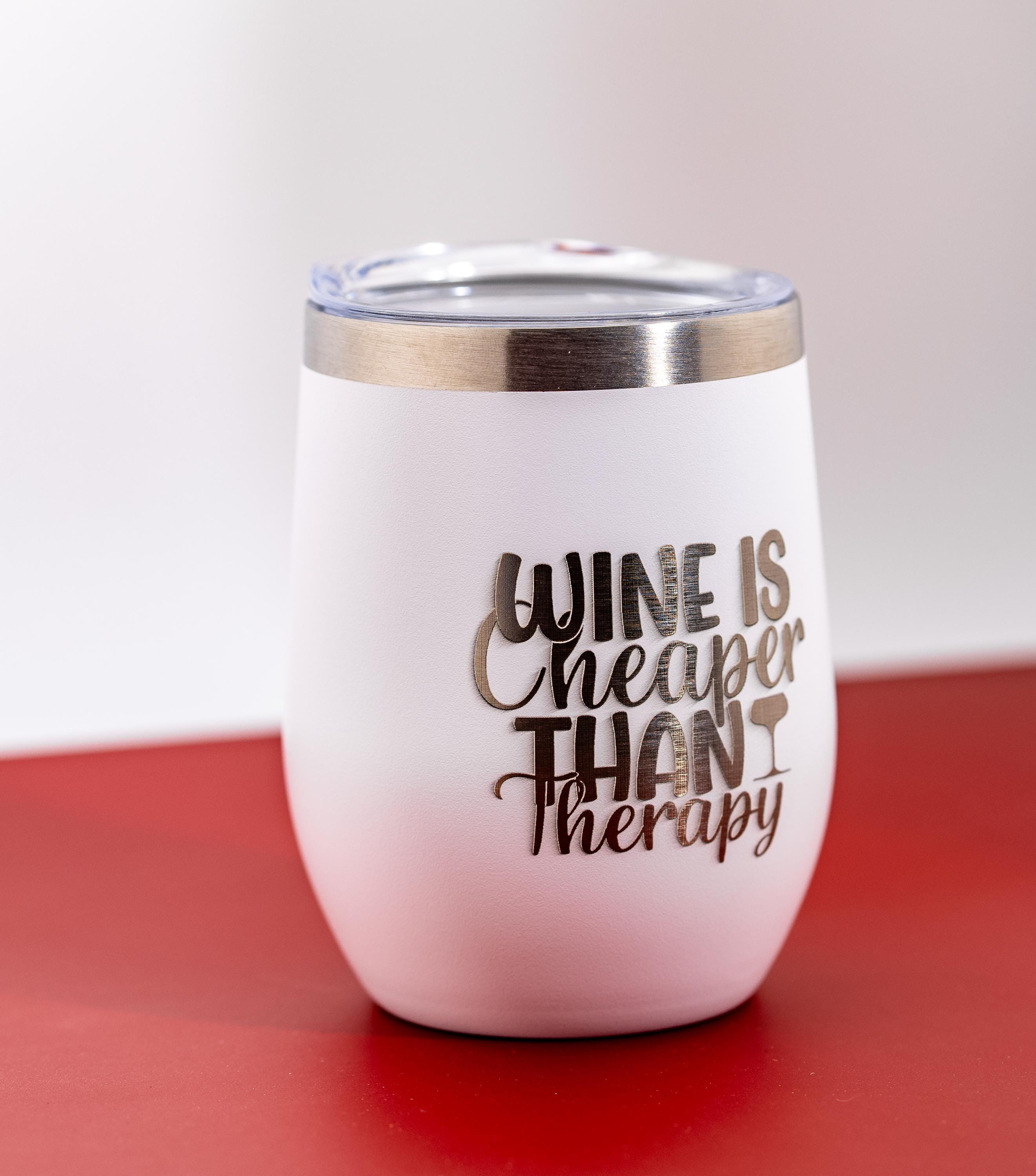 Insulated Wine Tumbler - 12oz Stainless Steel Double Wall, Laser Engraved Funny Gift