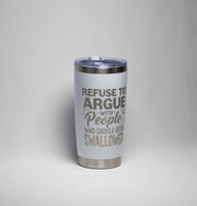 Dark Humor Tumbler - Laser Engraved Stainless Steel, 20 Ounce Drinkware With Double Wall Insulation