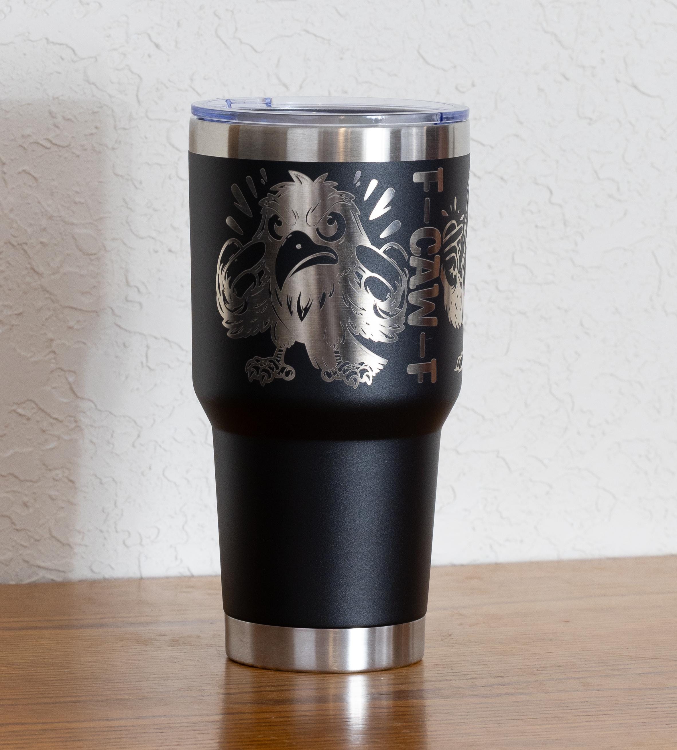 Stainless Steel Tumbler - 30oz Vacuum Insulated Travel Mug With Cheeky Quote