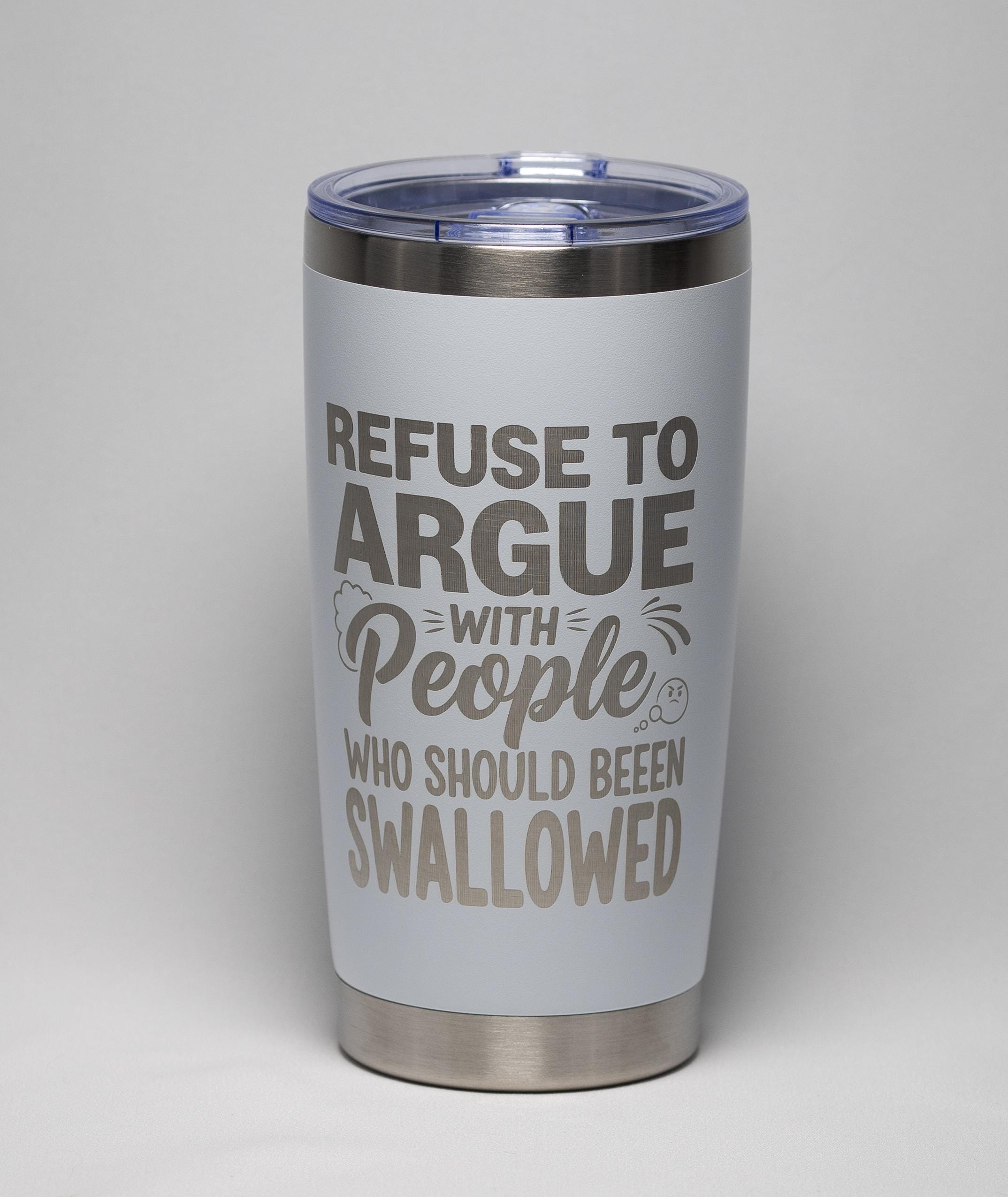 Dark Humor Tumbler - Laser Engraved Stainless Steel, 20 Ounce Drinkware With Double Wall Insulation