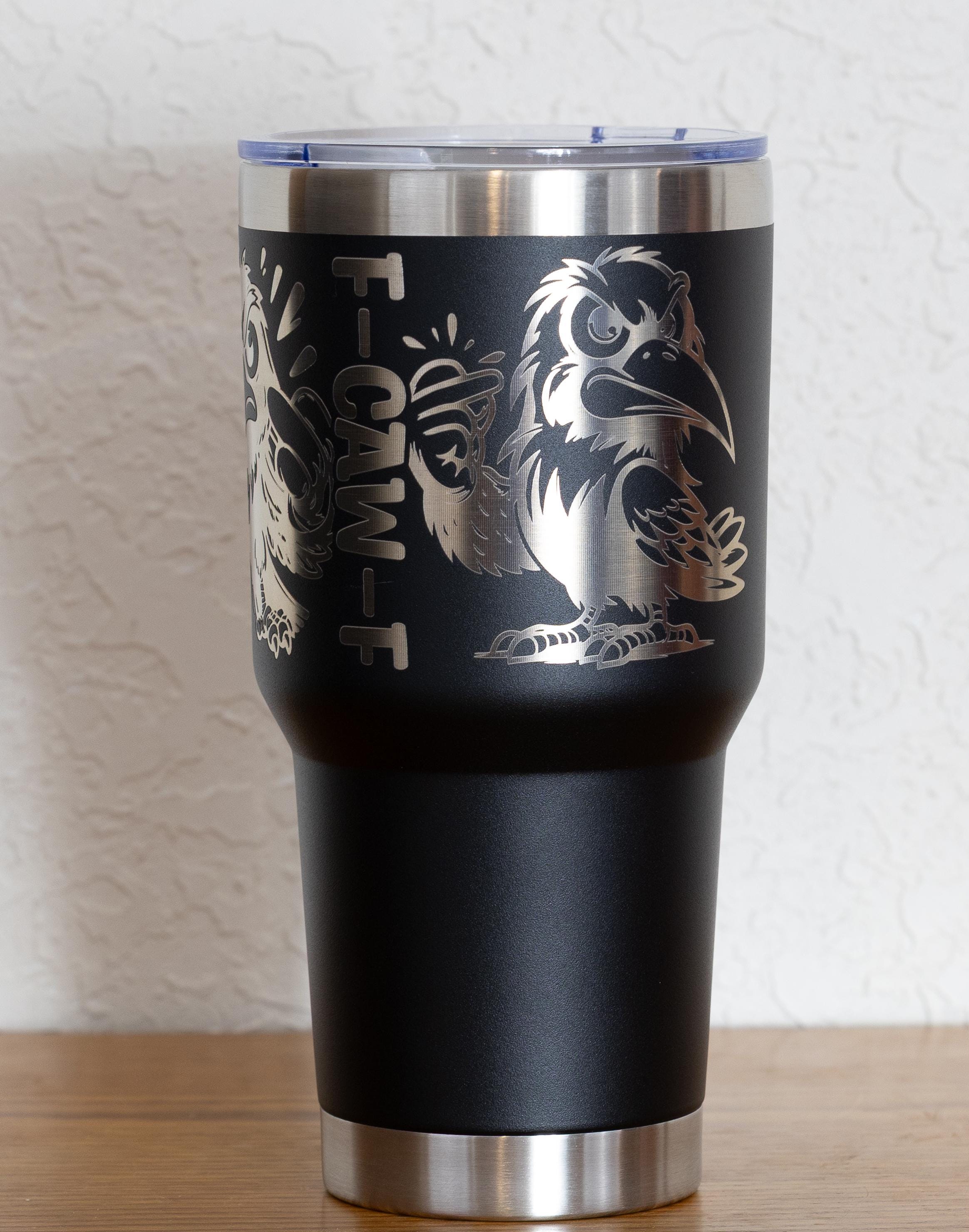 Stainless Steel Tumbler - 30oz Vacuum Insulated Travel Mug With Cheeky Quote