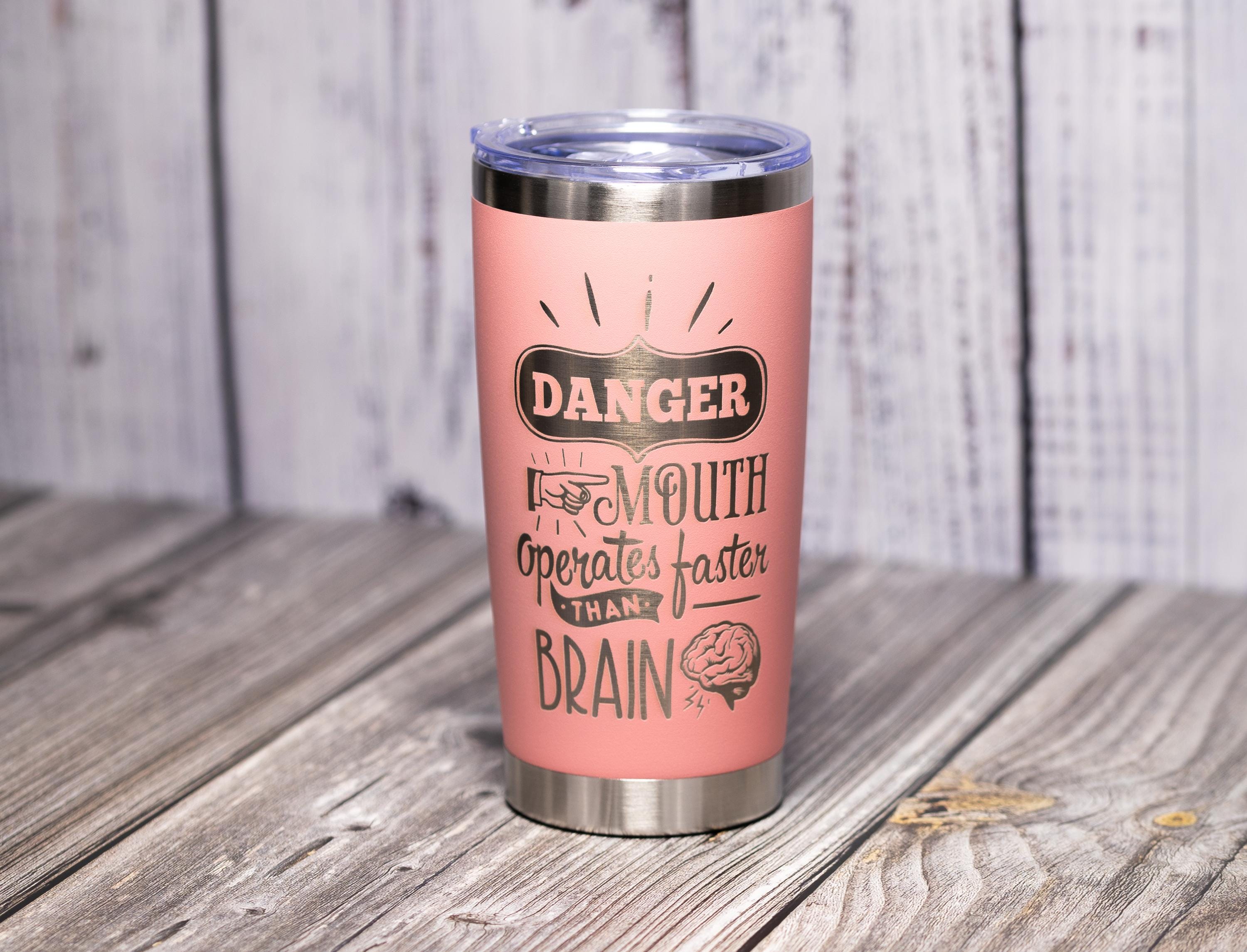 Sarcastic Quote Tumbler - 20 oz Stainless Steel Laser Engraved Cup With Double Wall Insulation