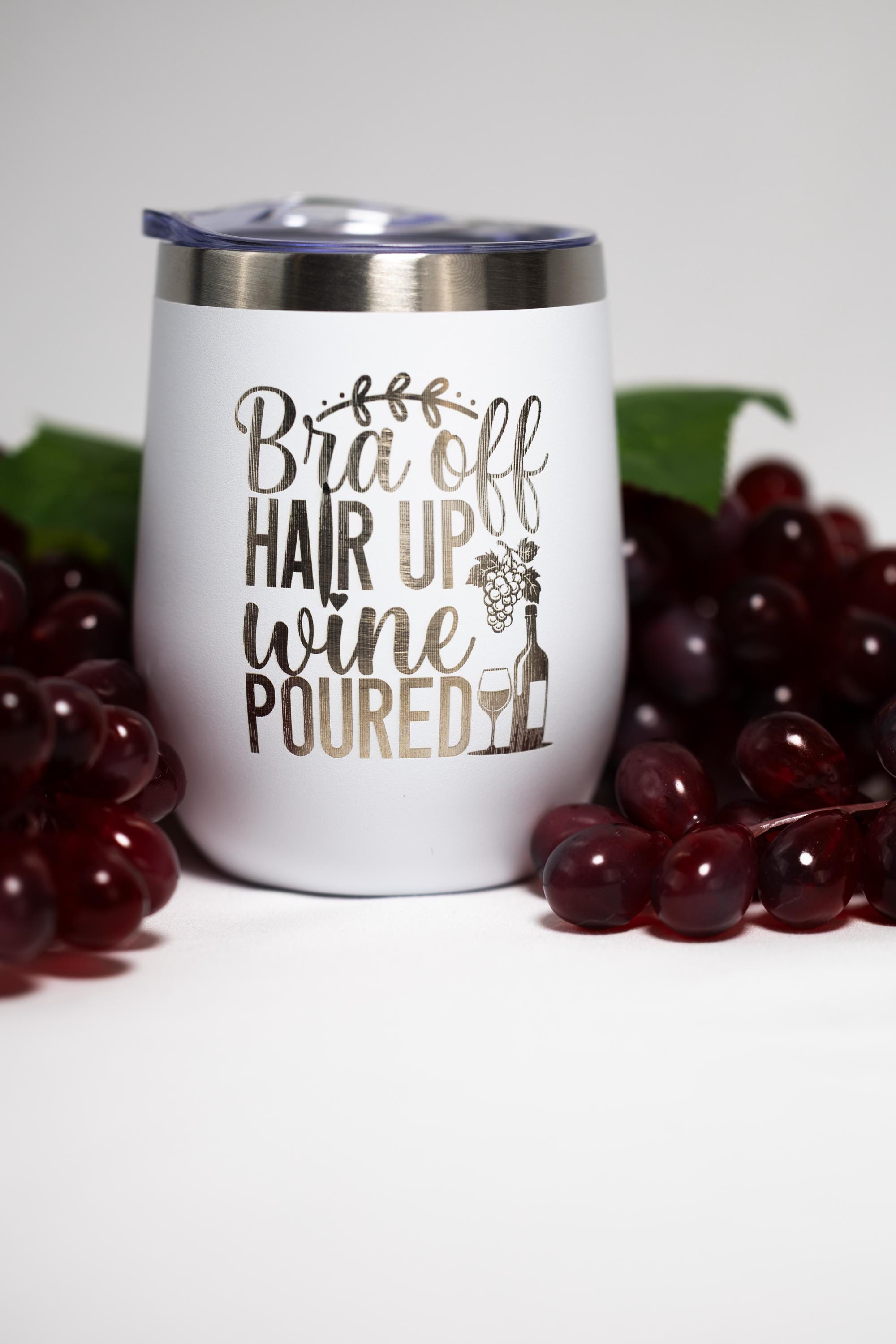 Funny Wine Tumbler – Stainless Steel Cup | Vacuum Insulated, Custom Color, 12 oz