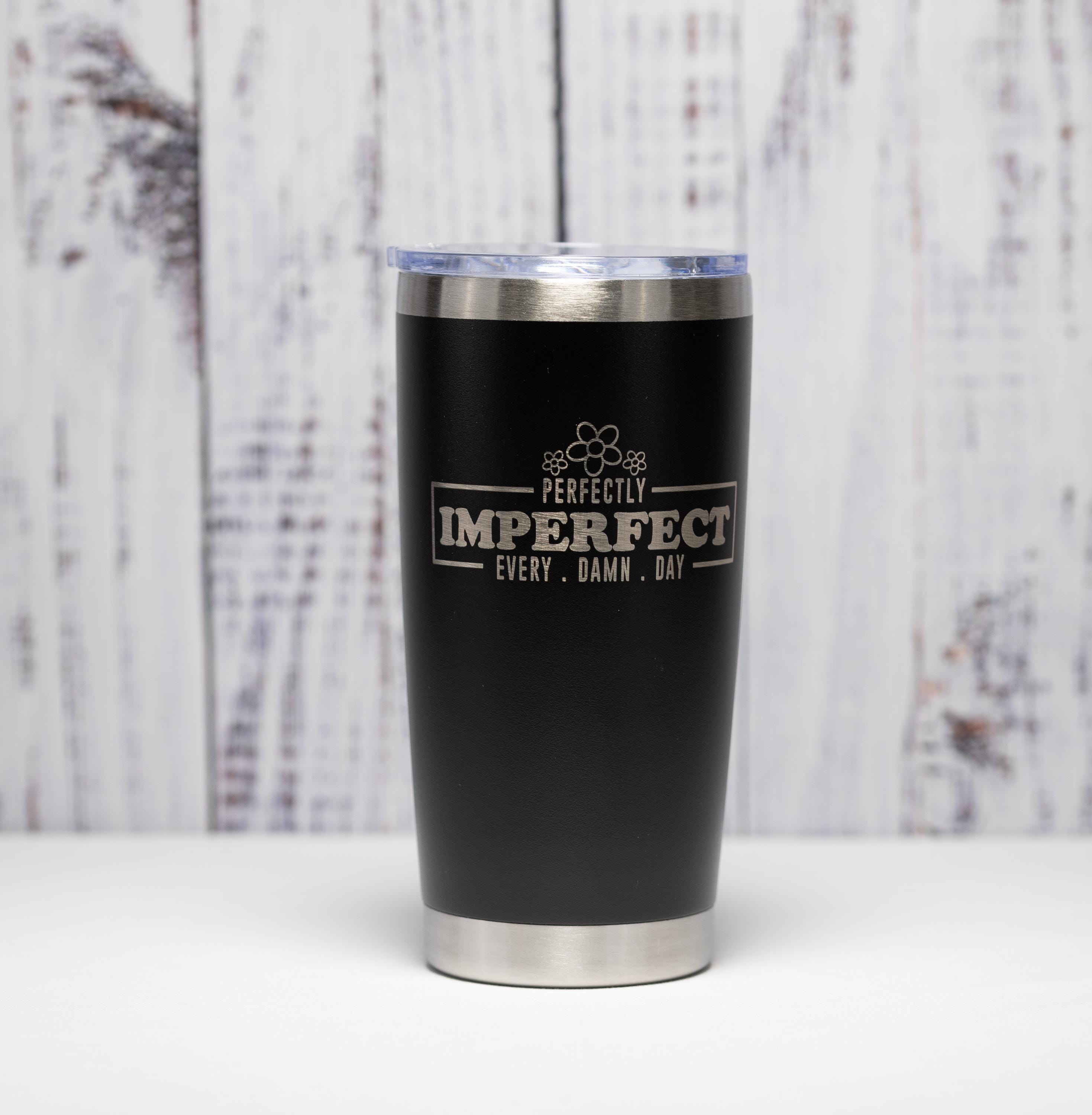 Stainless Steel Tumbler – 20oz Vacuum Insulated Cup with Laser Engraved Quote