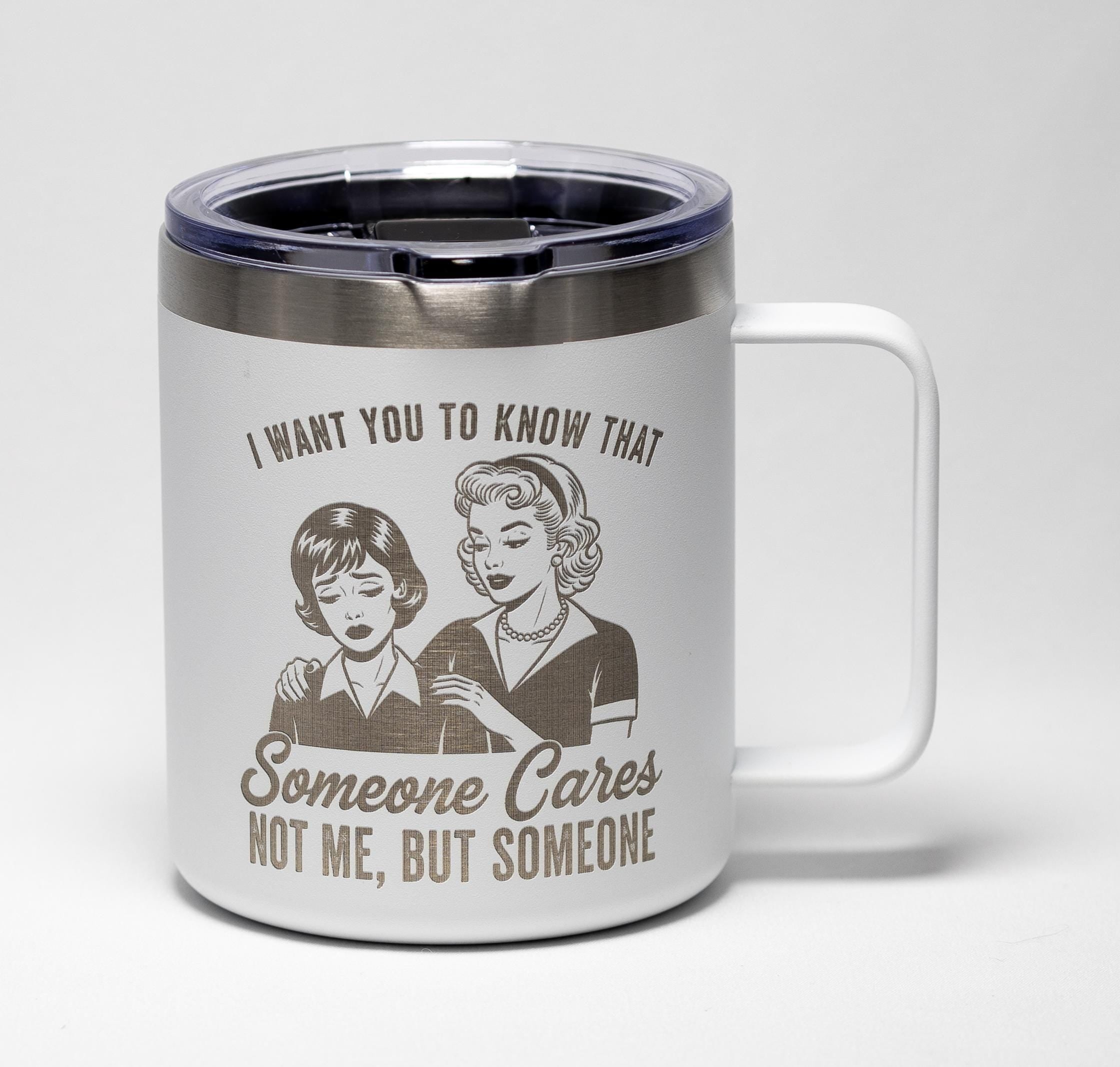 Sarcastic Coffee Mug – Laser Engraved Stainless Steel Cup | Durable Travel Cup