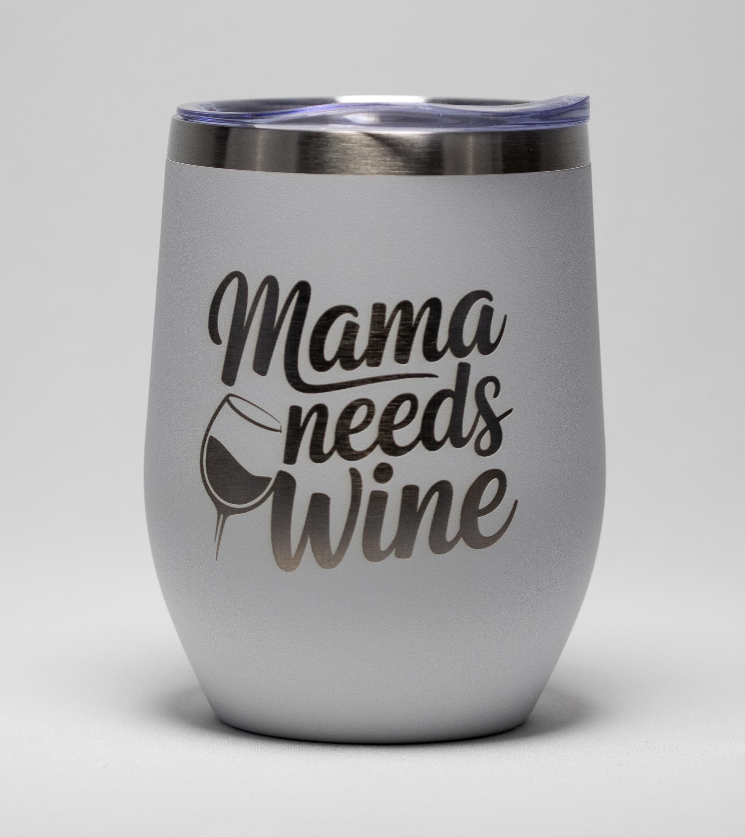 Momma Needs Wine Tumbler – 12 oz Insulated Stainless Steel Cup, Keeps Drinks Cold