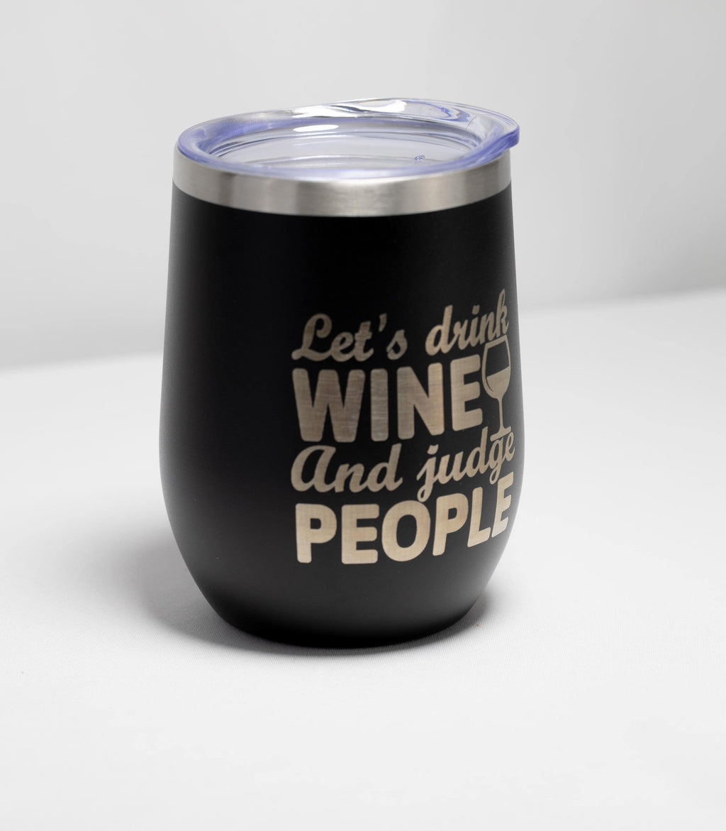 Funny Wine Tumbler – Stainless Steel Cup With Double Wall Insulation, Custom Colors