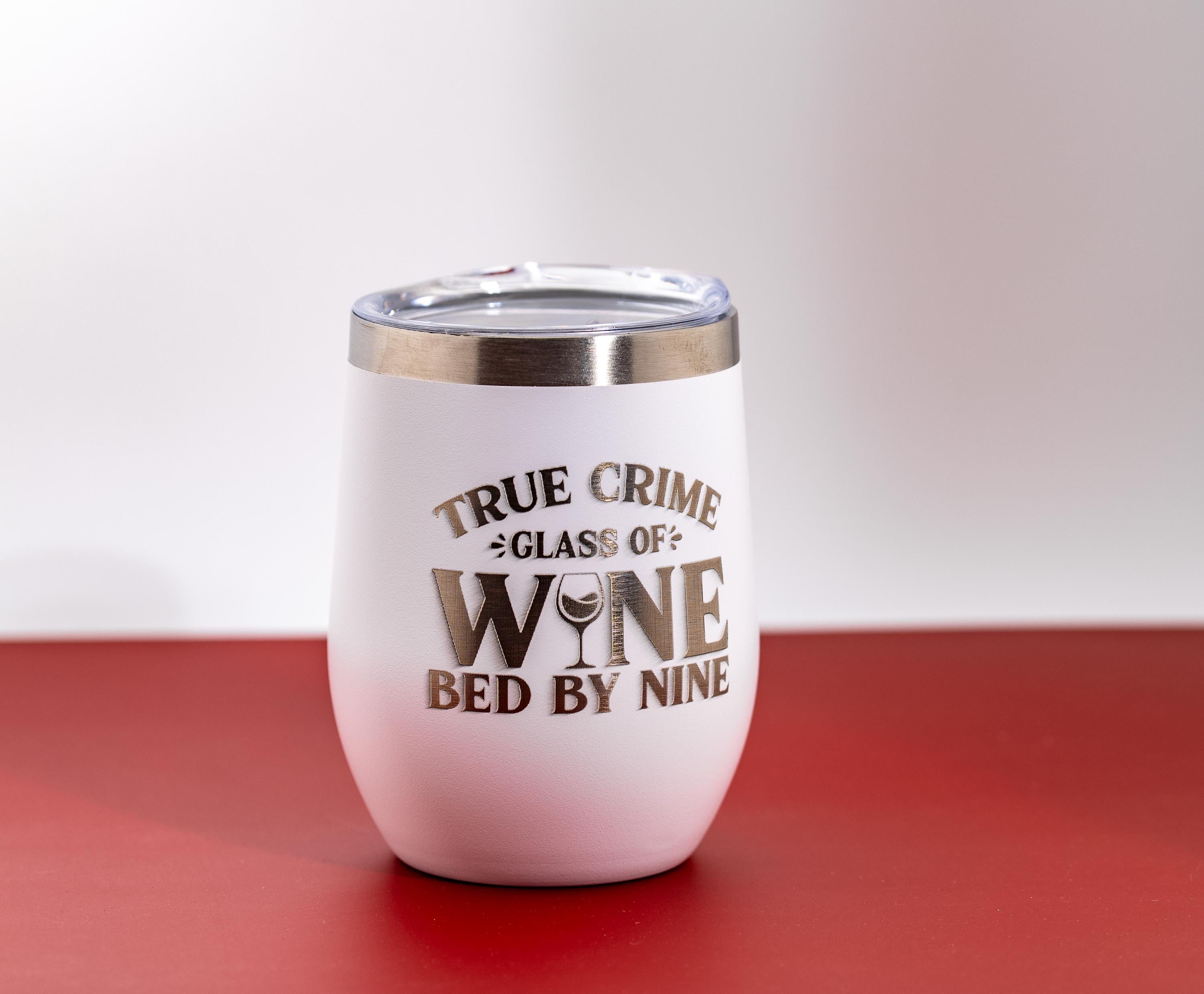 Stainless Steel Wine Tumbler - Insulated Double Wall Spill Proof Cup with Laser Engraved Design