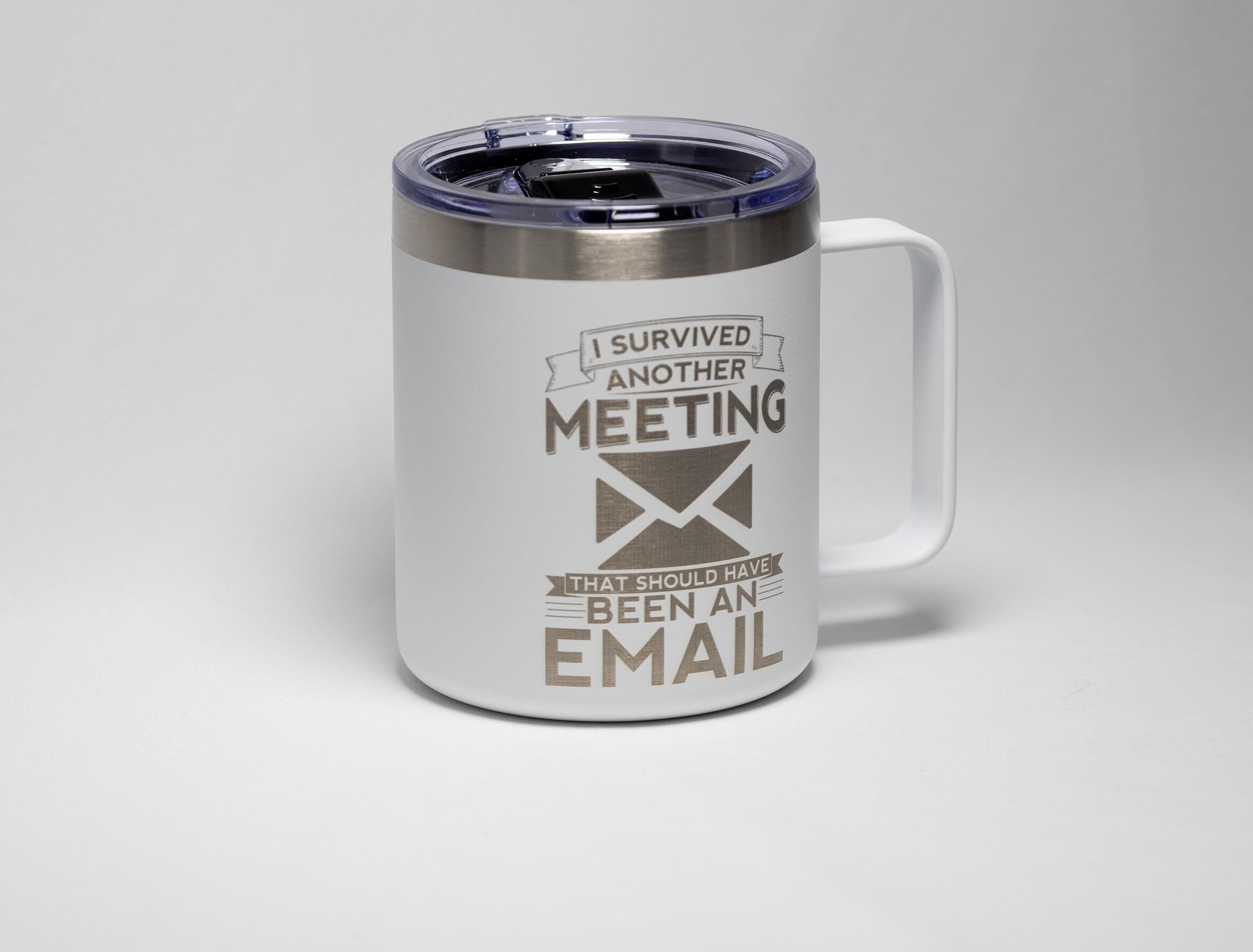 Stainless Steel Mug – Funny Office Humor Mug With Permanent Laser Engraving