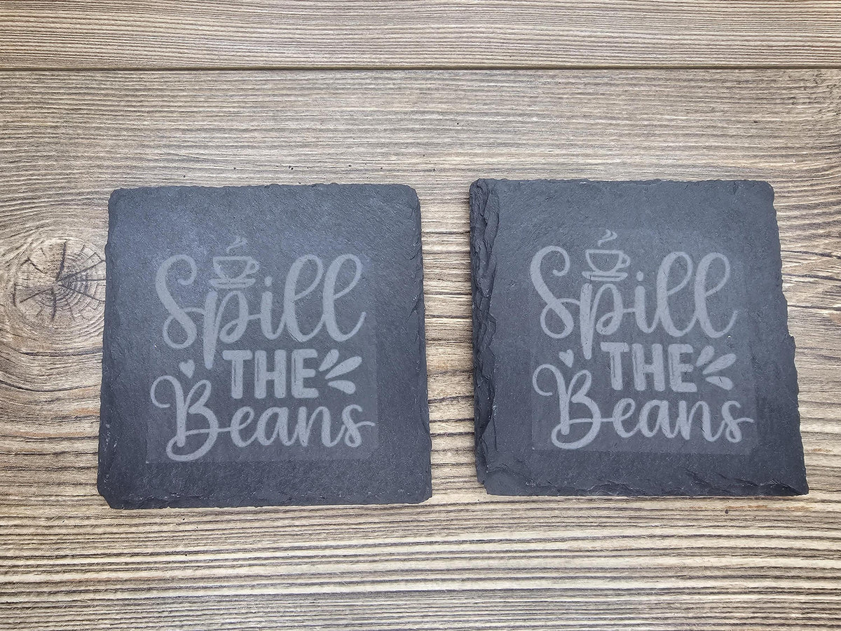 Slate Coasters Set – Spill the Beans Laser Engraved 4x4 Natural Slate Coasters