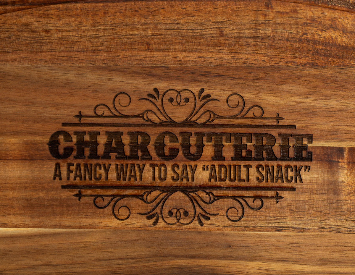 Funny Adult Snack Board - Acacia Wood Charcuterie Serving Tray | Laser Engraved Gift